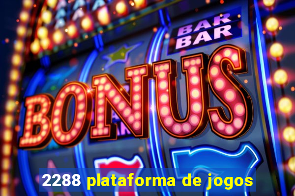 2288 plataforma de jogos